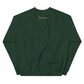 Forest Green "I Want It All" Crew Neck Sweatshirt